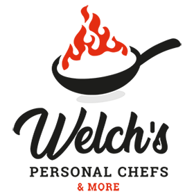 Welch's Personal Chefs & More